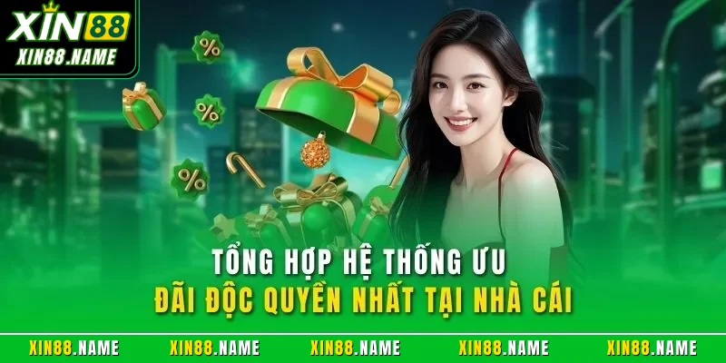 Tổng hợp hệ thống ưu đãi độc quyền nhất tại nhà cái